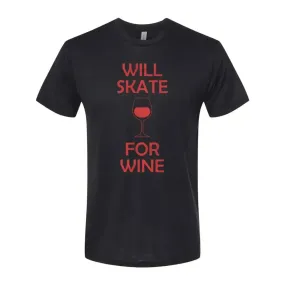 Will Skate For Wine Tee